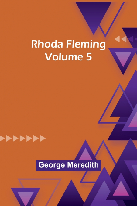 Rhoda Fleming - Volume 5