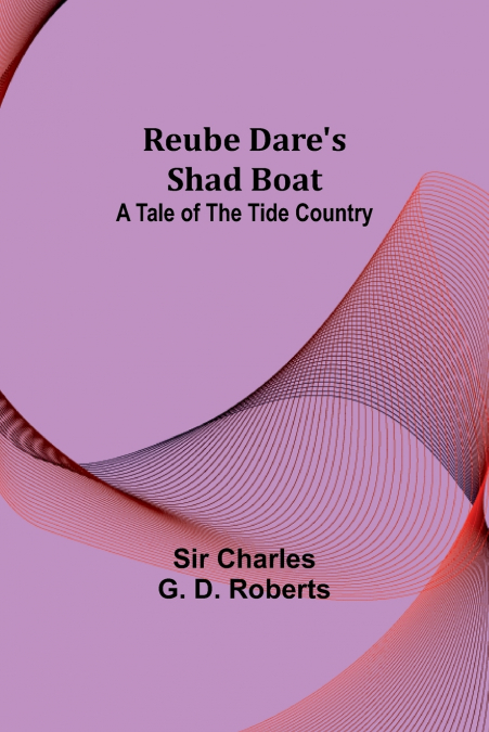 Reube Dare’s Shad Boat