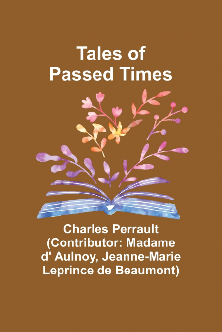 Tales of Passed Times