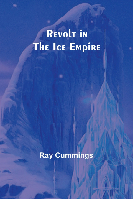 Revolt in the Ice Empire