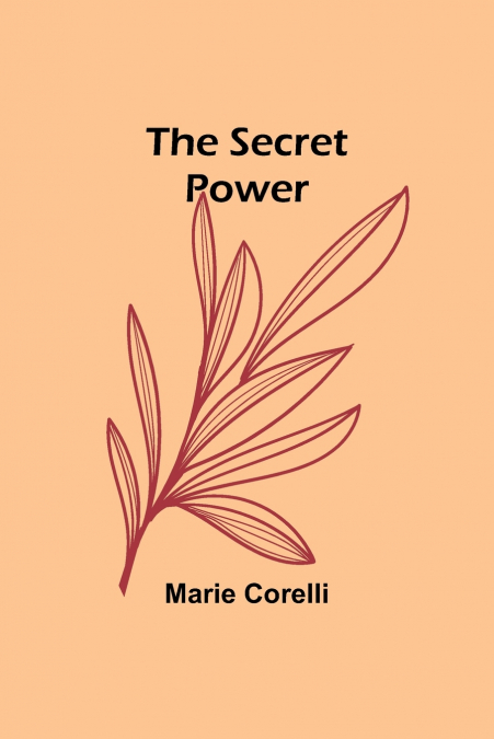 The Secret Power