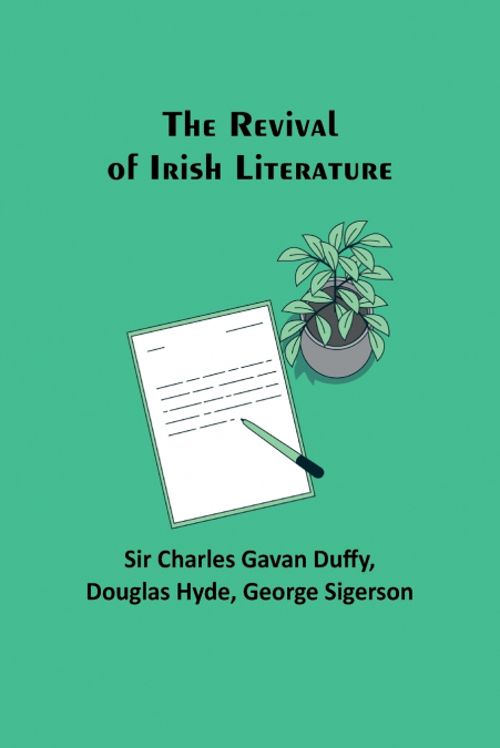 The Revival of Irish Literature