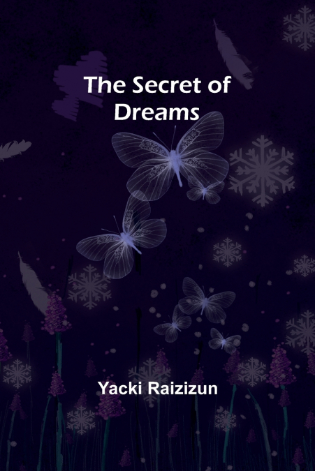 The Secret of Dreams