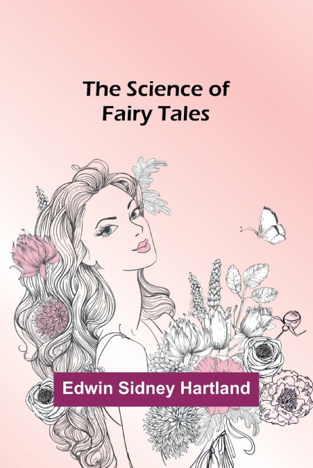 The Science of Fairy Tales
