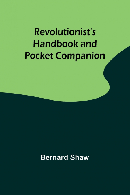 Revolutionist’s Handbook and Pocket Companion
