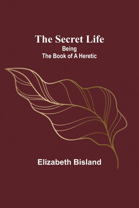 The Secret Life