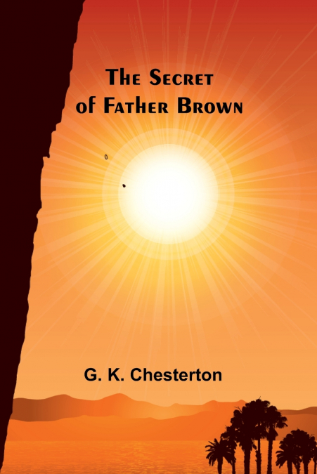 The secret of Father Brown