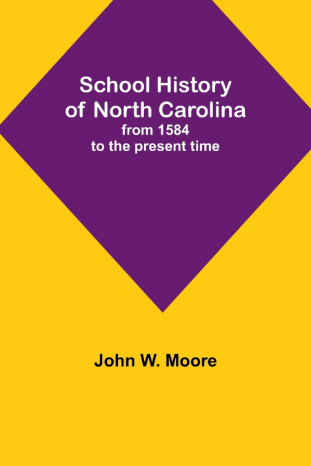 School History of North Carolina