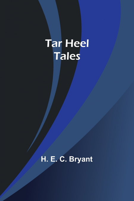 Tar Heel Tales