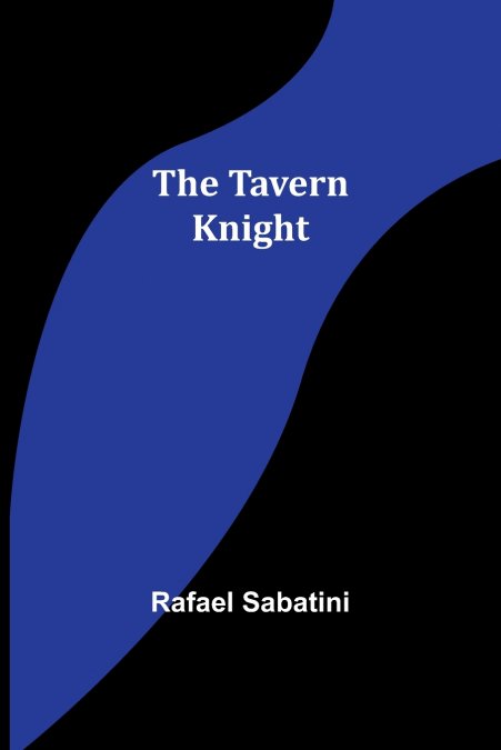The tavern knight