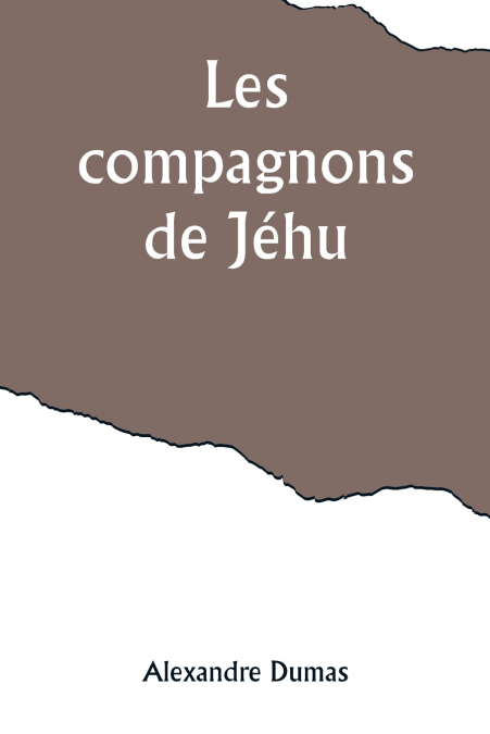 Les compagnons de Jéhu