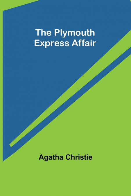 The Plymouth Express Affair