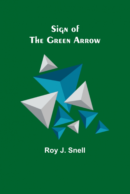 Sign of the Green Arrow