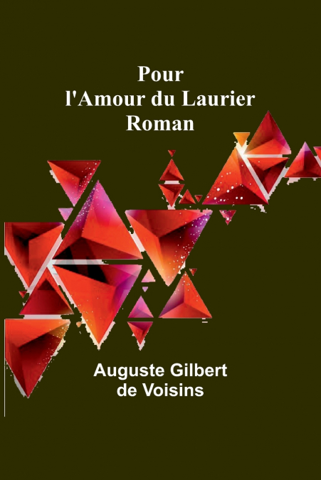 Pour l’Amour du Laurier