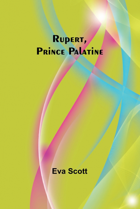 Rupert, Prince Palatine