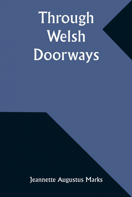 Through Welsh Doorways