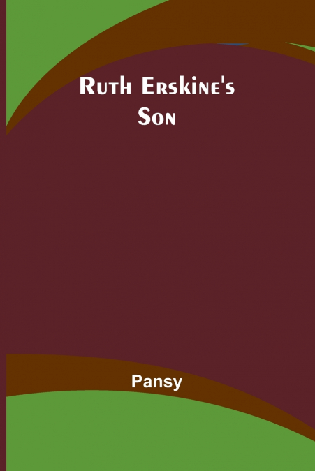 Ruth Erskine’s Son