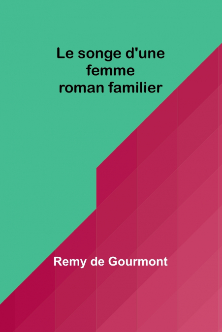Le songe d’une femme