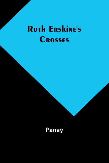 Ruth Erskine’s Crosses