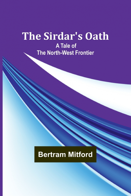 The Sirdar’s Oath