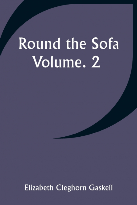 Round the Sofa; Volume. 2
