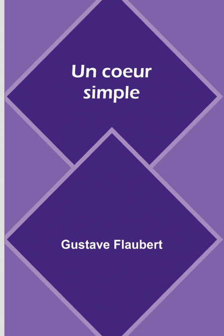 Un coeur simple