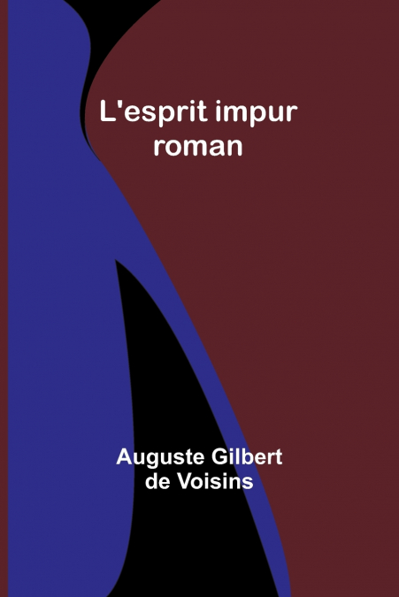 L’esprit impur