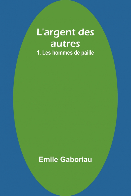 L’argent des autres