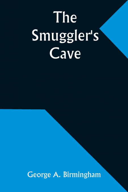 The Smuggler’s Cave