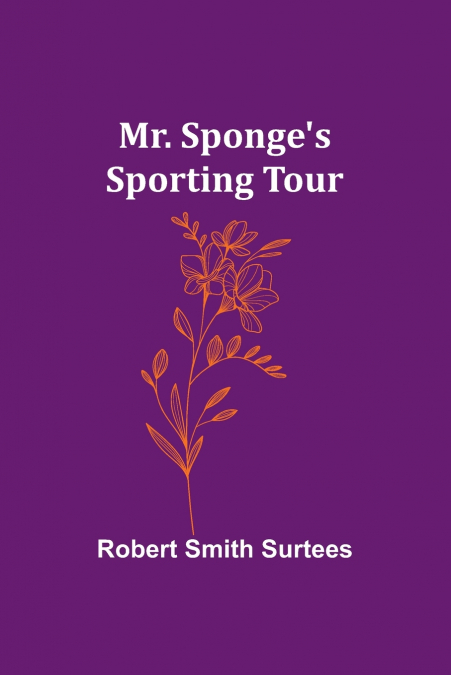 Mr. Sponge’s Sporting Tour