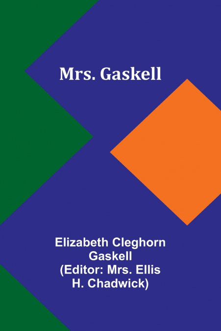 Mrs. Gaskell