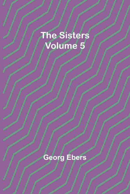 The Sisters Volume 5