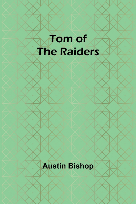 Tom of the Raiders