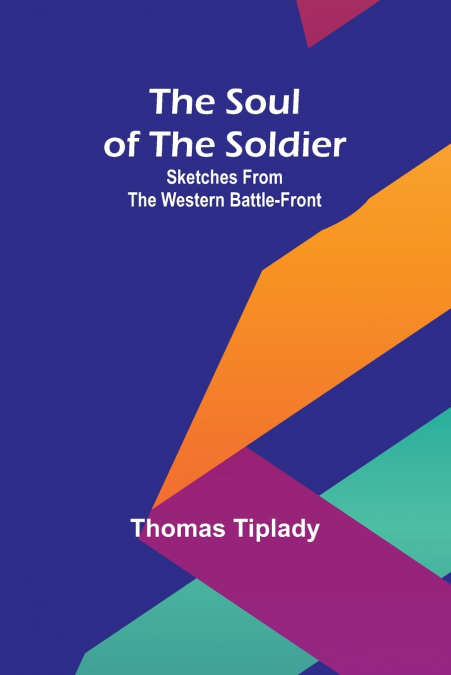 The Soul of the Soldier