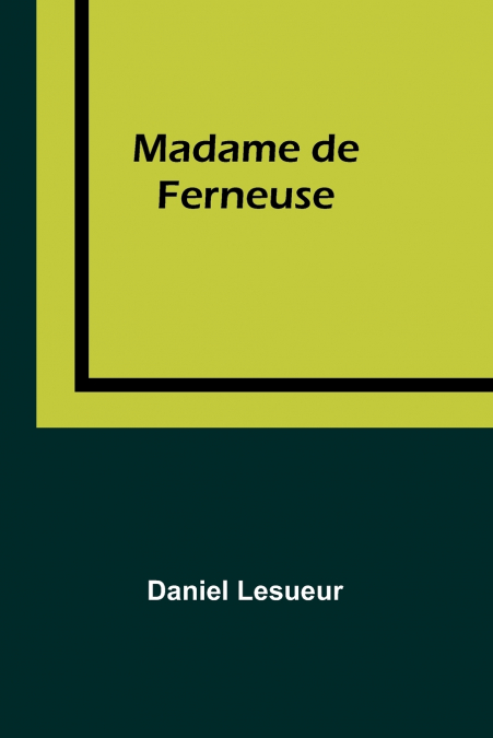 Madame de Ferneuse