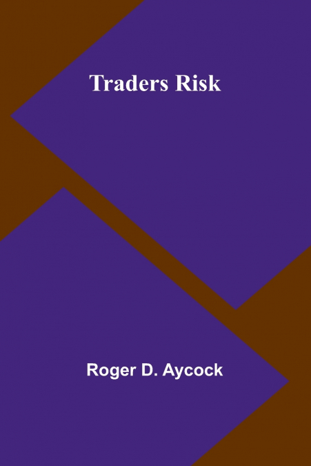 Traders Risk