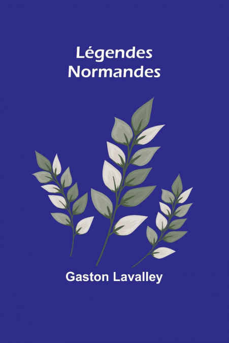 Légendes Normandes