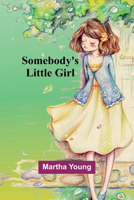 Somebody’s Little Girl