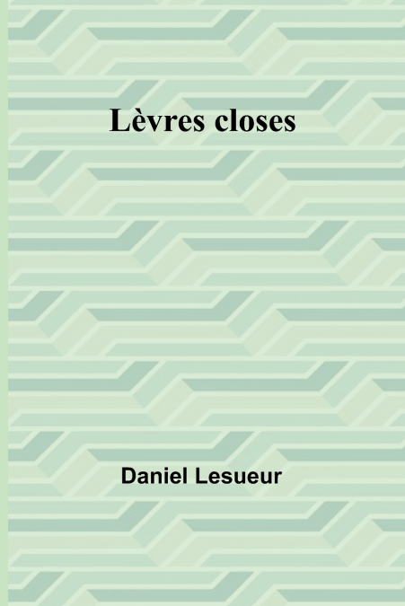 Lèvres closes