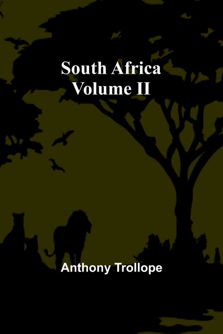 South Africa; Volume II