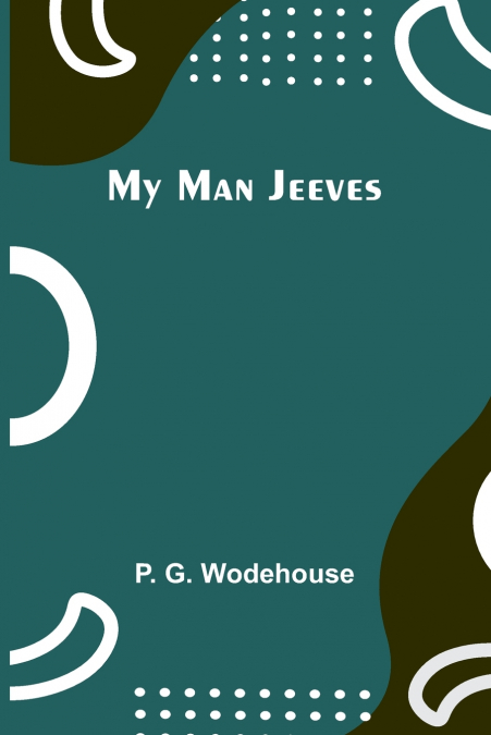 My Man Jeeves