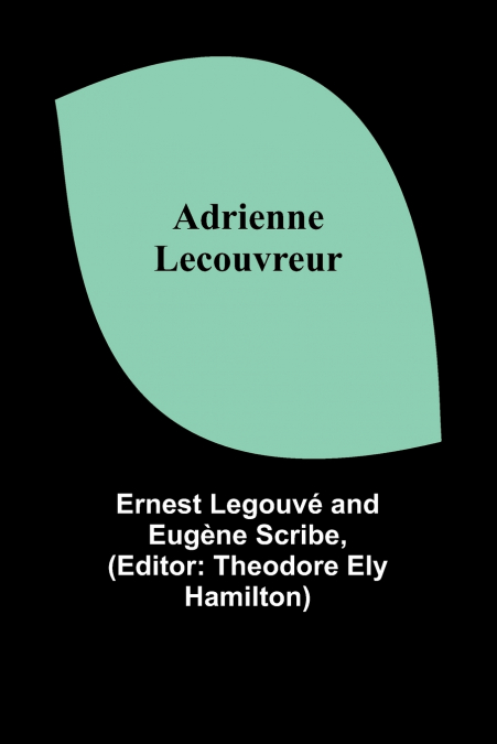 Adrienne Lecouvreur