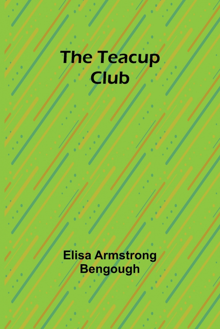 The Teacup Club