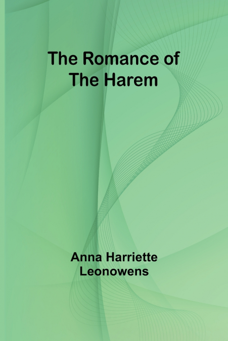 The Romance of the Harem