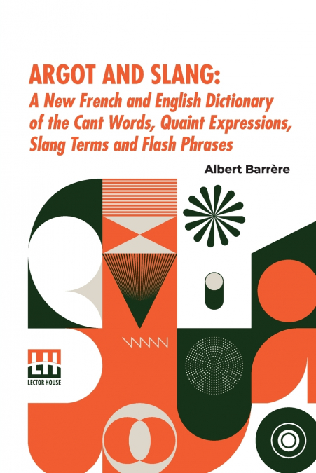 Argot And Slang