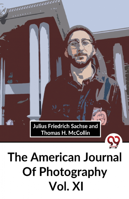 The American Journal Of Photography Vol. Xl