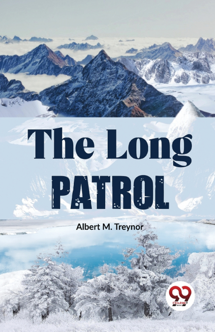 The Long Patrol
