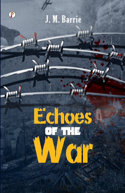 Echoes Of The War