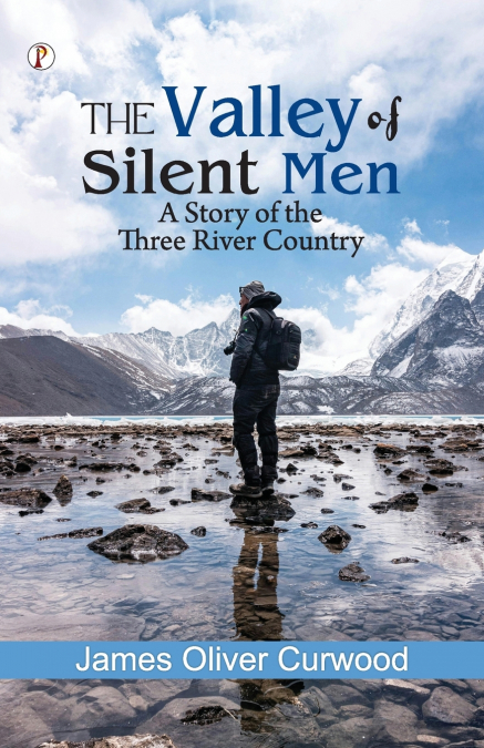 The Valley of Silent Men