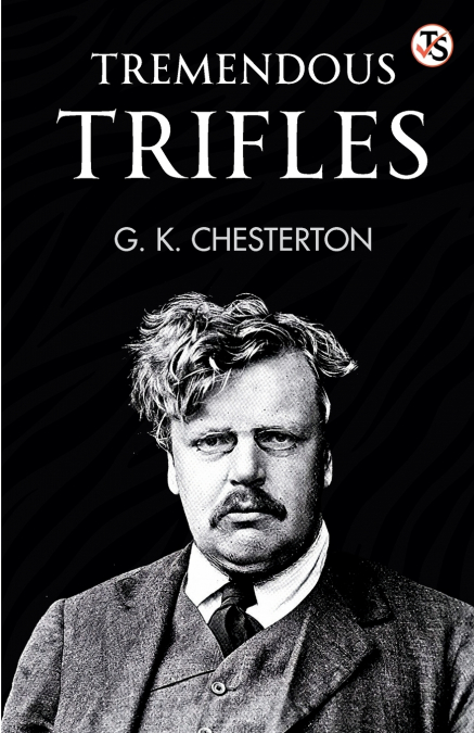 Tremendous Trifles